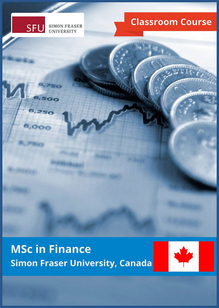 MSc in Finance - Simon Fraser University - Canada.