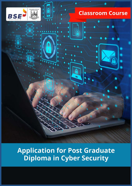 Application for Post Graduate Diploma in Cyber Security - PGDCS