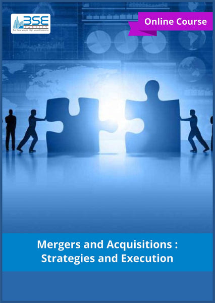 Mergers and Acquisitions: Strategies and Execution