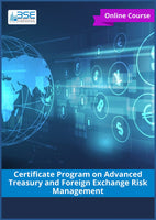 Certificate Program on Advanced Treasury and Foreign Exchange Risk Management
