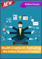 Wealth Creation II- Evaluating the Indian Financial Product Basket - bsevarsity.com
