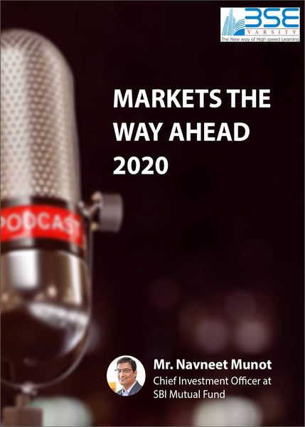 Markets the Way Ahead 2020 - bsevarsity.com
